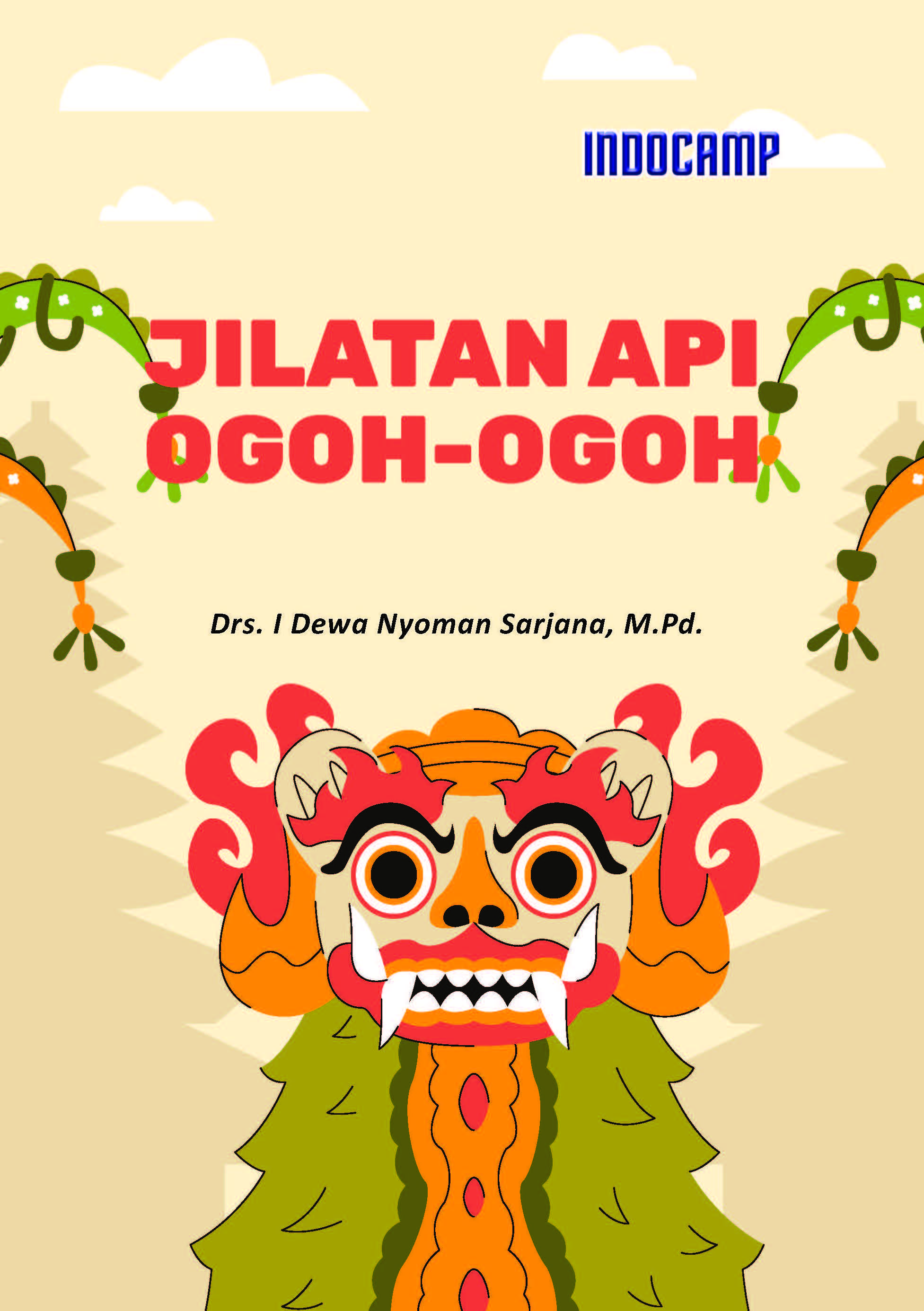 Sampul buku Jilatan Api Ogoh-ogo...