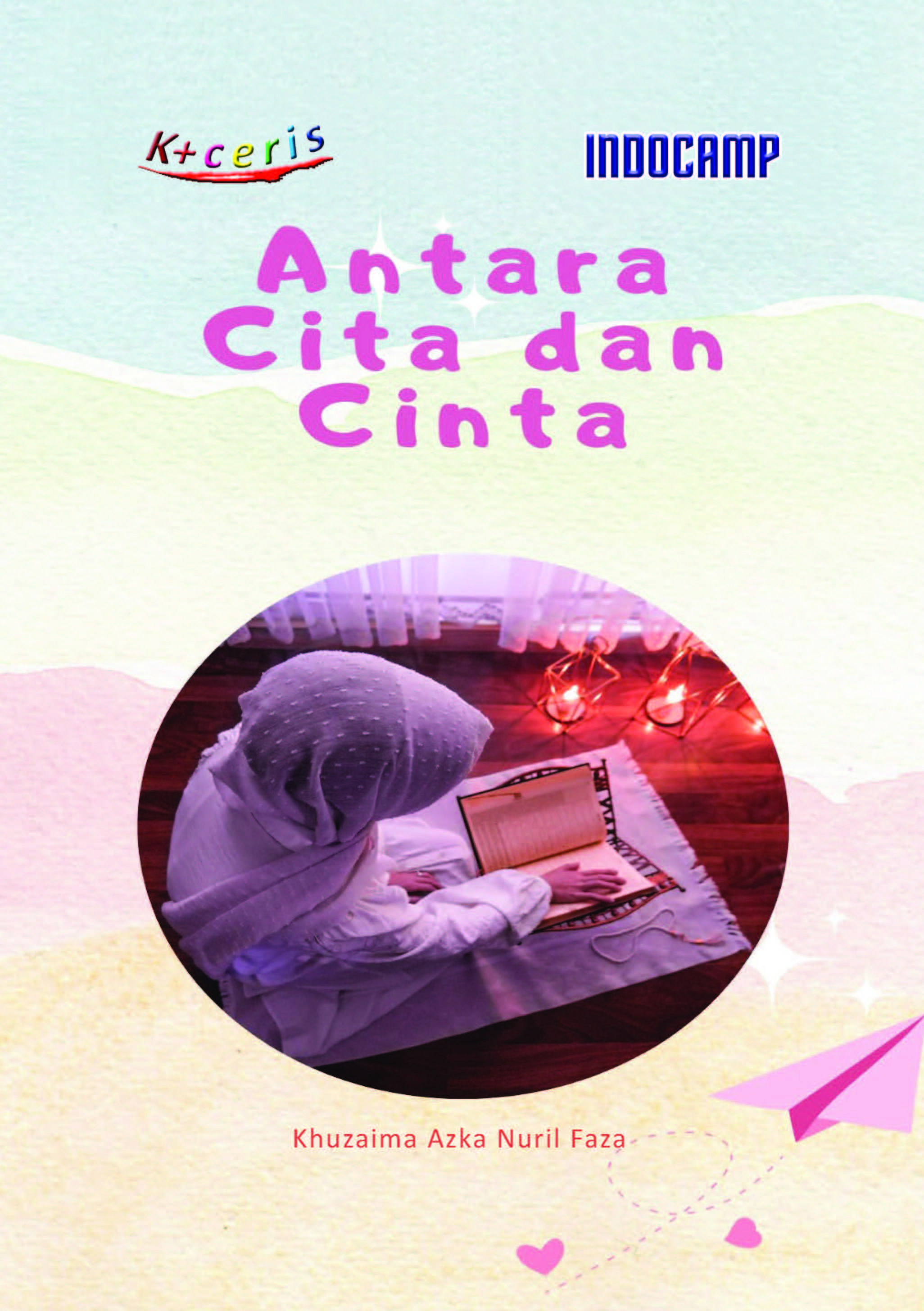 Sampul buku Antara Cita dan Cint...