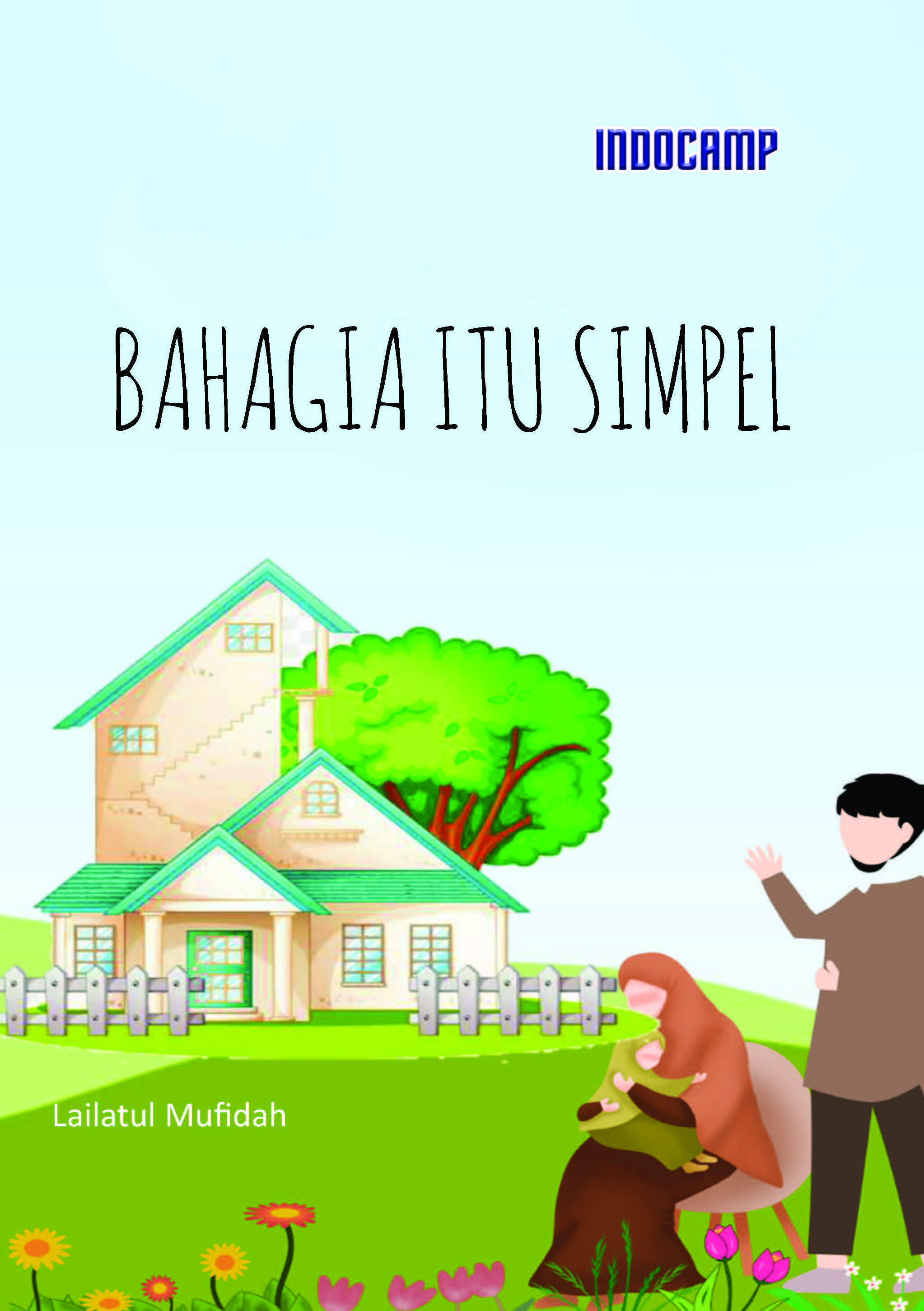 Sampul buku Bahagia Itu Simpel